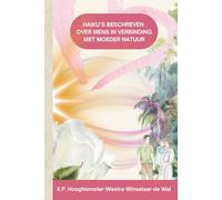 Haiku’s beschreven over mens in verbinding met Moeder Natuur