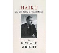 Haiku: The Last Poems of an American Icon