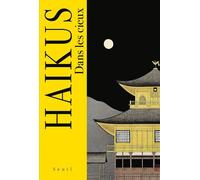 Haïkus. Dans les cieux - Collectif - Seuil - relié - Poésie
