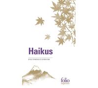 Collectif – Haikus d'automne et d'hiver – Corinne Atlan et Zéno Bianu (trad.) – Gallimard Poche