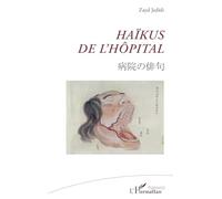 Haïkus de l'hôpital