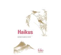 Haikus de printemps et d'été