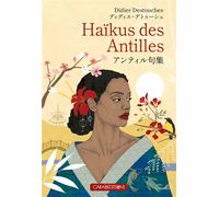 Haïkus des Antilles - Didier Destouches - Caraibeditions - broché - Poésie
