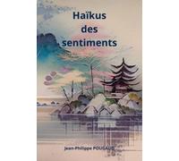Haïkus des sentiments