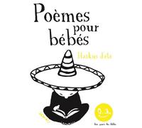 Haïkus d'été. Poèmes pour bébés Bon pour les bébés - Thierry Dedieu - Seuil Jeunesse - cartonné - Comptine, chant