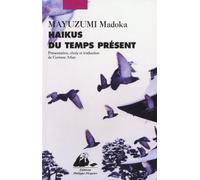 Haikus du temps présent