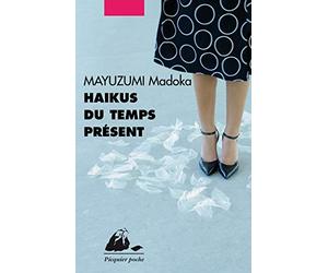 Haïkus du temps présent