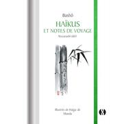 Haïkus et notes de voyage: Nozarashi kiko