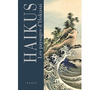 Collectif – Haïkus. Les paysages d'Hokusai