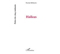 Nicolas Bellisario – Haïkus – Poésie – Broché