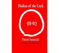 Haikus of the Cock