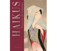 Haïkus. Pensées de femmes - Collectif - Seuil - relié - Poésie
