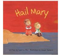 Hail Mary by Bus & Sabrina Sabrina Bus, Xavier Deneux (Auteur)