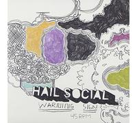 Hail Social - Warning Sign [Import]