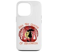 Hail The Queen of Halloween - Costume Effrayant ou friandise Coque pour iPhone 13 Pro
