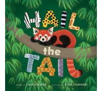 Hail the Tail - Laura Bower - Beach Lane Books - ebook (ePub) - Livre