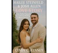 Hailee Steinfeld & Josh Allen Love Story: From Malibu Proposals to a California Wedding, A Modern Romance