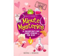 Hailey Haddie's Minute Mysteries Crazy Cupid Love