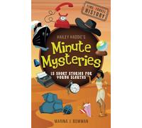 Hailey Haddie's Minute Mysteries Time Travel History