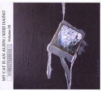 Haino, Keiji - Cosmic Debris Volume III [Import]