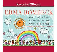 Hair, Grow Up, I Want Go to Boise: Children Surviving Cancer [Import]