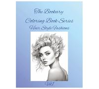 Hair Style Fashion Vol 1: From sleek to bold-color your way through 50 iconic looks. A Stylish Coloring Book for All Ages