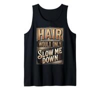 Hair Would Only Slow Me Down Runner Swimmer Cycliste Chauve Débardeur