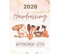 Hairdressing Appointment Book 2026: Copper Peach Dated Daily Planner & Week To View Scheduler Diary For Beauty Therapist, Salon, Mobile Hairdresser With 15 Minute Booking Time Slots, 52 Weeks