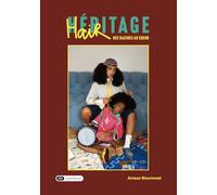 Hairitage: Des racines au coeur