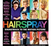 Hairspray – Bande originale – Universal Music Group – 2007