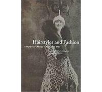 Hairstyles and Fashion, Dress, Body, Culture Series