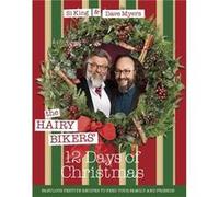Hairy Bikers 12 Days Of Christmas King Hairy Bikers, Myers Si, Dave (Auteur)