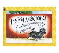 Hairy Maclary from Donaldson's Dairy Dodd, Lynley (Auteur)