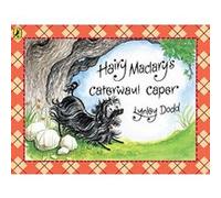 hairy maclary's caterwaul caper Dodd, Lynley (Auteur)