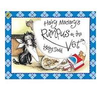 Hairy Maclary's Rumpus At The Vet.