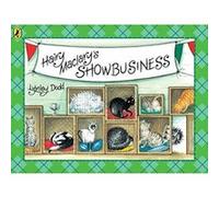 Hairy Maclary's Showbusiness Lynley Dodd (Auteur)