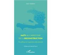 Haïti au carrefour de la reconstruction