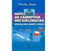 Haïti Au Carrefour Des Diplomaties Paperback Book By Cherlin Simon