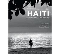 Haïti, en lettres et en images - Yahia Belaskri - Magellan Et Cie - broché - Beau livre