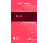 Haïti Expositions sans gant - Dieurat Clervoyant - L'harmattan - broché - Essai