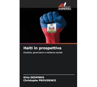 Haiti in prospettiva: Giustizia, governance e resilienza sociale