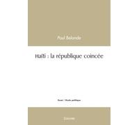 Haïti : la république coincée