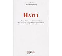 Haïti - Les Recherches En Sciences Sociales Et Les Mutations Sociopolitiques Et Économiques