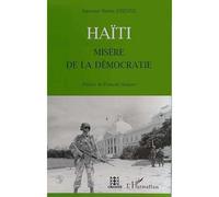 Haïti misère de la dèmocratie - Sauveur Pierre Etienne - L'harmattan - broché - Livre