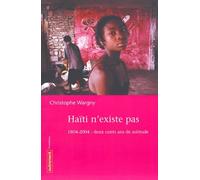HAITI N'EXISTE PAS