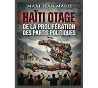 Haïti otage de la prolifération des partis politiques.: Radiographie d’un système politique qui divise au lieu de gouverner.