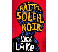 Haïti, soleil noir