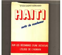 Haiti Sortir Du Cauchemarsur Les Decombres D'une