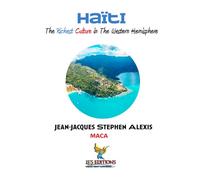 Haïti , The Richest Culture in The Western Hemisphere