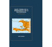 Haiti, Tierra de la Hermandad y de la Fraternidad. Un enfoque Teologico